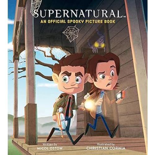 Supernatural: An Official Spooky Picture Book