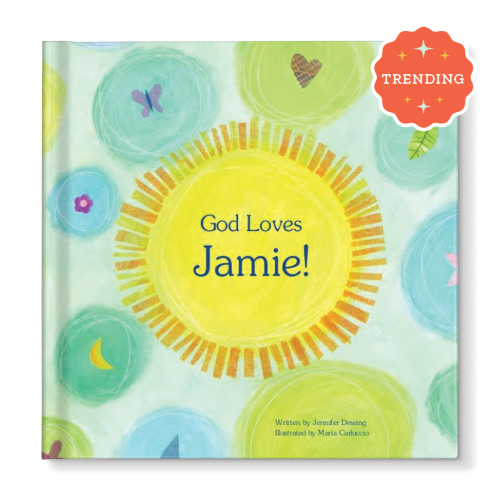 God Loves You! Personalized Book