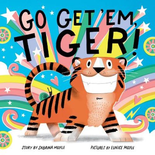 Go Get 'Em, Tiger! (a Hello!lucky Book) - by Hello!lucky & Sabrina Moyle (Board Book)
