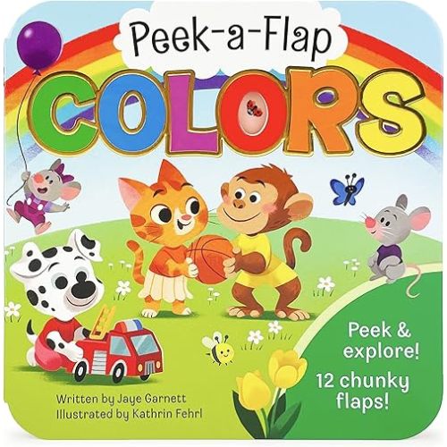 Peek-a-Flap Colors - Lift-a-Flap Board Book for Curious Minds and Little Learners; Toddlers & Kids Early Learning Book Teaching All the Colors of the Rainbow Board book – Lift the flap, July 2, 2022