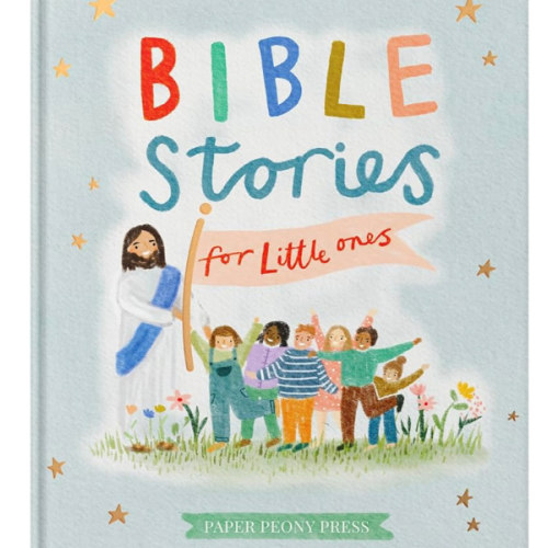 Bible Stories for Little Ones: Baby’s First Bible Board Book