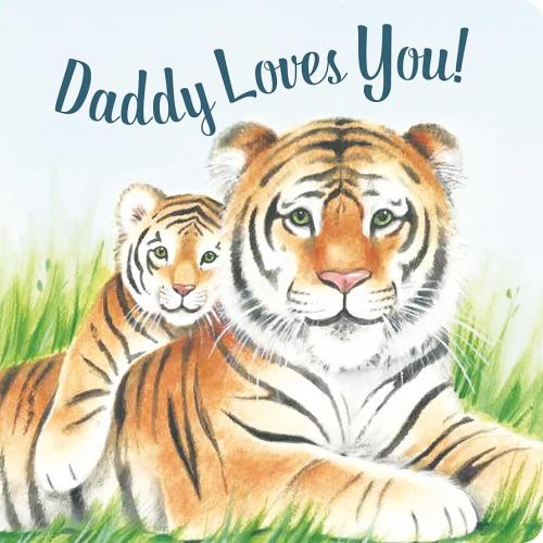 DADDY LOVES YOU!