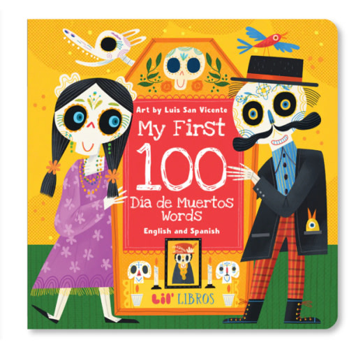 My First 100 Día de Muertos Words in English and Spanish
