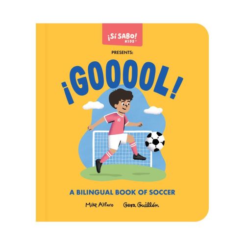 ¡Gooool! - (Si Sabo Bilingual Books for Kids) by Mike Alfaro & Gerardo Guillén (Board Book)