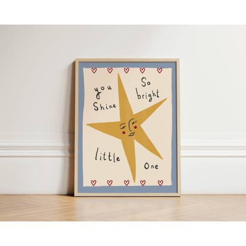 You Shine Bright Print, Star Nursery Print, Illustration Wall Art, Nursery Wall Art, Boho Nursery Decor, Kids Room, Cute Kids Art, UNFRAMED
