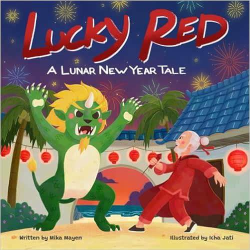 Lucky Red: A Lunar New Year Tale