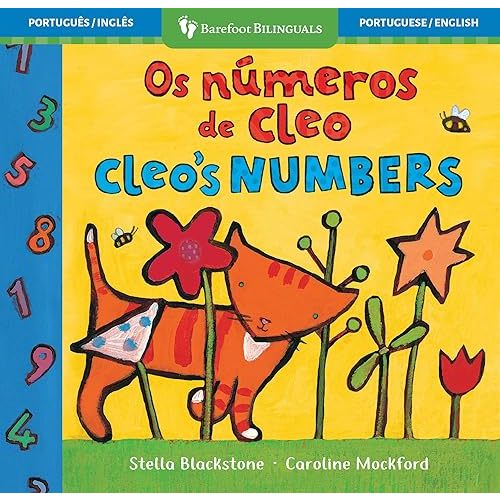 Cleo's Numbers (Bilingual Portuguese & English) (Barefoot Bilinguals) (Portuguese and English Edition) Board book – September 9, 2025