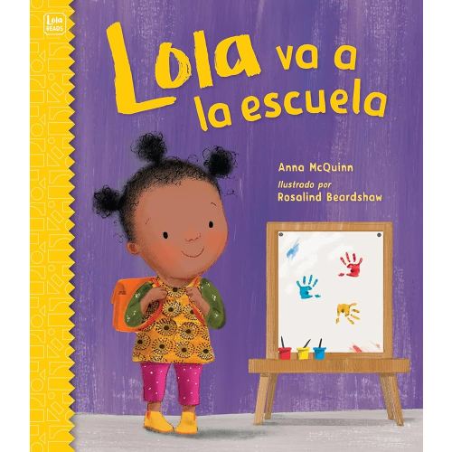 Lola va a la escuela (Spanish Edition) (Lola Reads)