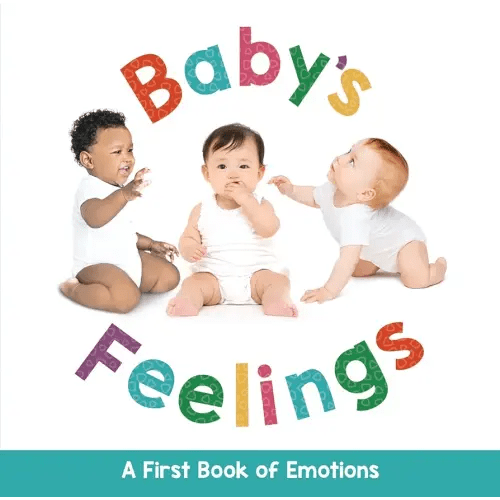 Baby's Feelings - A First Book of Emotions - Educational