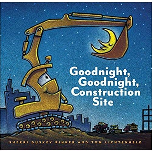 Goodnight Goodnight Construction Site