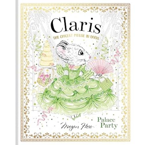 Claris: Palace Party: Claris #5