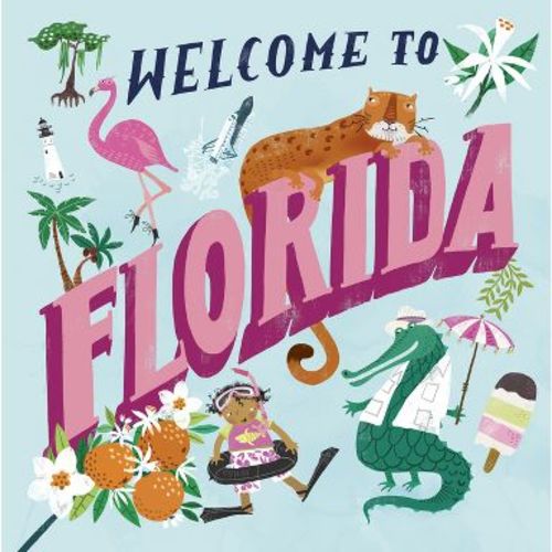Welcome to Florida (Welcome To) - (Hardcover)