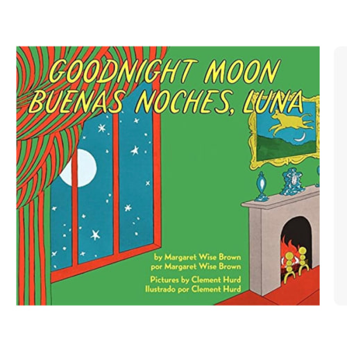 Goodnight Moon/Buenas noches, Luna: A Beloved Bedtime Classic Featuring a Bunny Saying Goodnight (Spanish Edition)