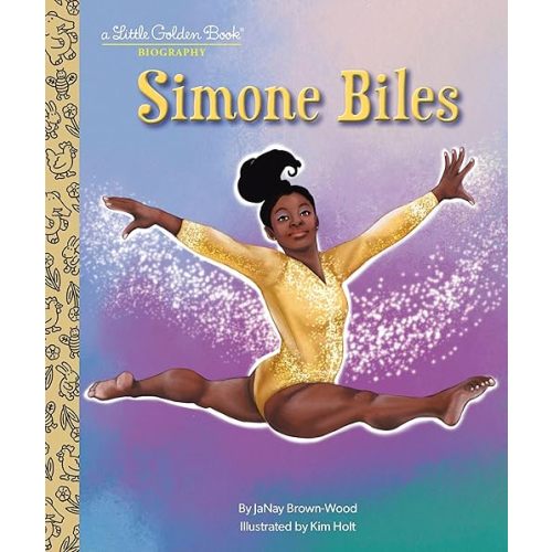 Simone Biles: A Little Golden Book Biography Hardcover – Picture Book, May 2, 2023