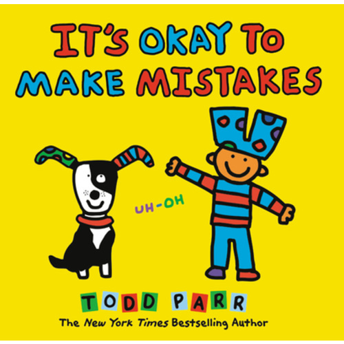 It's Okay to Make Mistakes a book by Todd Parr