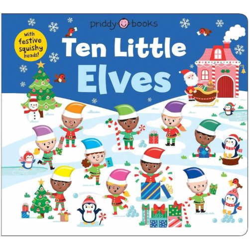 Priddy Books,Roger Priddy Ten Little Elves (Little Squishies) (Board Book) Little Squishies