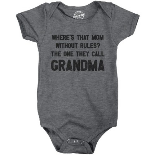 Where's That Mom Without Rules? The One They Call Grandma Baby Bodysuit Funny Infant Jumper - Crazy Dog Baby Bodysuit Gift for Grandma Dark Grey 6