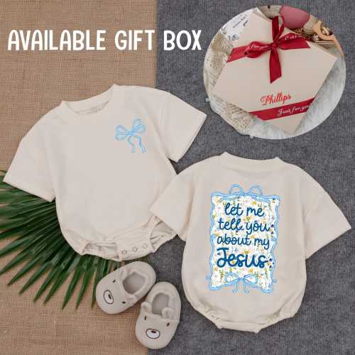Let Me Tell You About My Jesus T-shirt Bubble Romper, Baby Girl Christian Oversized Bodysuit, Infant Faith Clothes, Religious Baby Gift