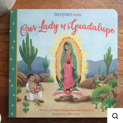 Our Lady of Guadalupe | Board Book | English or Spanish