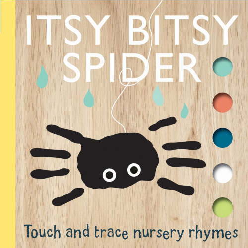 Touch and Trace Nursery Rhymes: Itsy Bitsy Spider (Board Book)