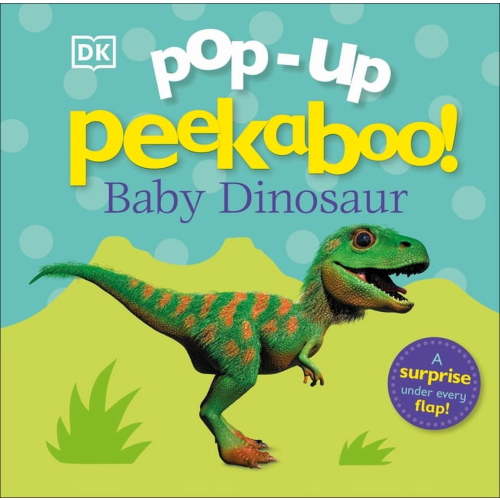 Pop-Up Peekaboo! Pop-Up Peekaboo! Baby Dinosaur: A Surprise Under Every Flap!, (Board Book)