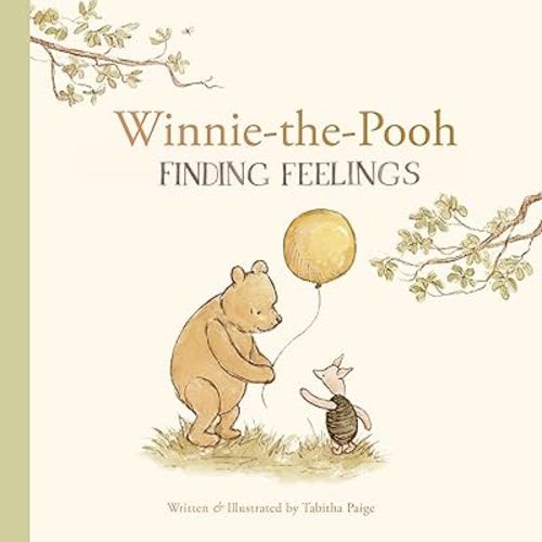 Winnie-the-Pooh: Finding Feelings (Tabitha Paige Children's Book Series)