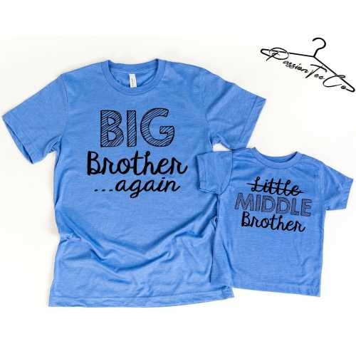 Big Brother Again Shirt, Middle Brother Shirt, Little to Middle Brother, Toddler Brother Shirts, Pregnancy Reveal, Third Sibling Reveal