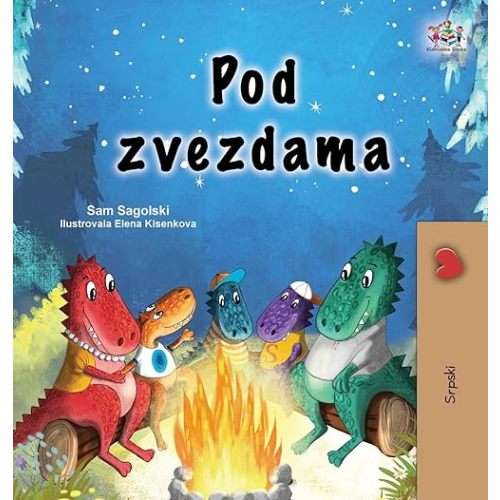 Under the Stars (Serbian Children's Book - Latin Alphabet) (Serbian Bedtime Collection) (Serbian Edition) Hardcover – Large Print, January 21, 2024