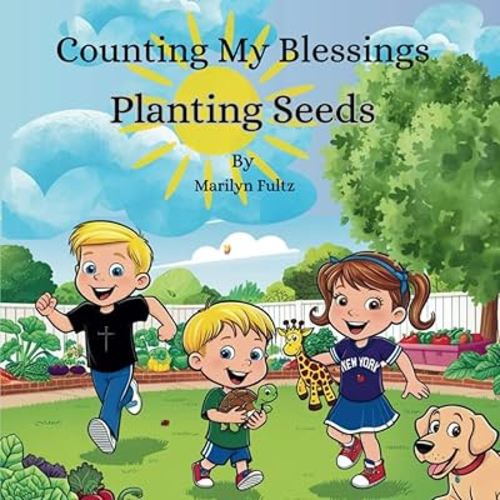 Counting My Blessings: Planting Seeds