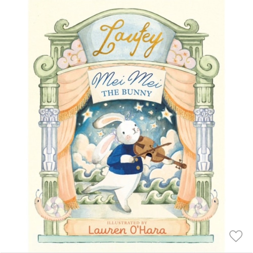 Mei Mei The Bunny by Laufey, Lauren O'Hara | Buxton Books