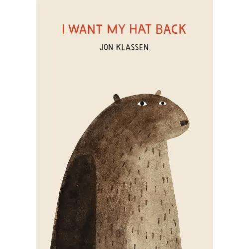 I Want My Hat Back (The Hat Trilogy)