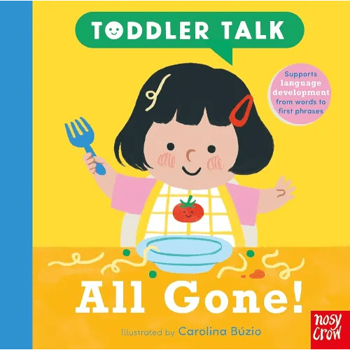 All Gone! (Toddler Talk)