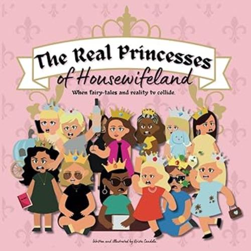 The Real Princesses of Housewifeland
