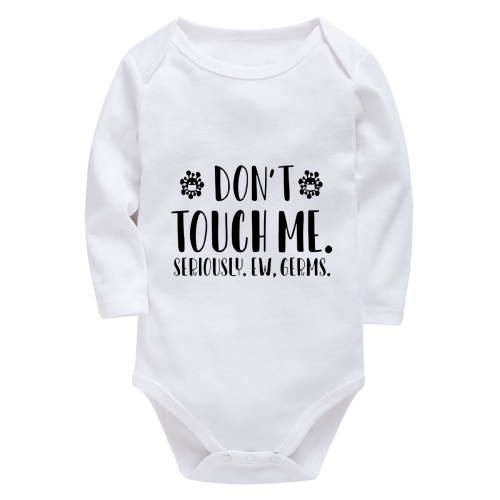 Don't Touch Me Seriously Babygirl Outfit Long Sleeve Neutral Baby Clothes Girl White Baby Boy Outfit Newborn