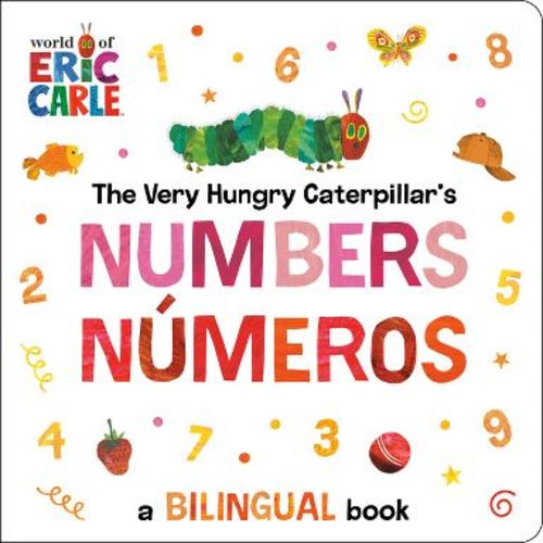 The Very Hungry Caterpillar's Numbers / Números - by Eric Carle (Board Book)