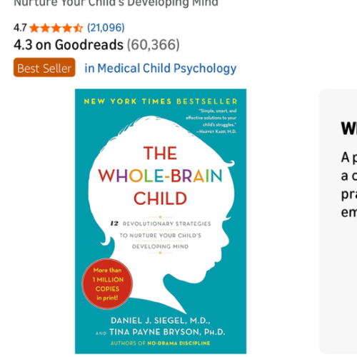 The Whole-Brain Child: 12 Revolutionary Strategies to Nurture Your Child's Developing Mind