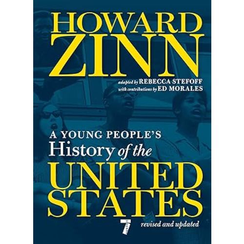 A Young People's History of the United States: Revised and Updated (For Young People Series)
