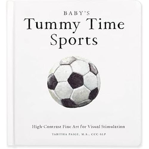 Baby's Tummy Time Sports: High-Contrast Fine Art for Visual Stimulation (Tabitha Paige Children's Book Series)