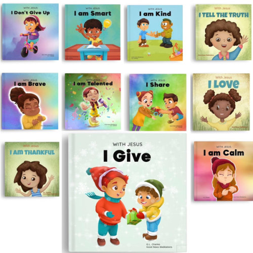 With Jesus Original Kids Bible Books Series β 11 Children Bible Books Bundle (Books 1β11) β Christian Books For Kids Set Featuring Practical Bible ... ... G.L. Charles and Good News Meditations Kids