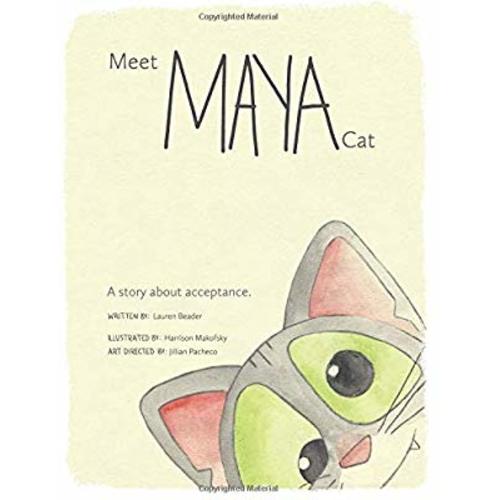 Meet Maya Cat: A story about acceptance.
