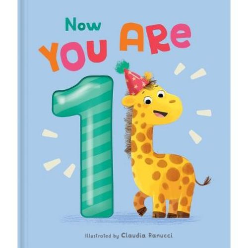 Now You Are 1 - (Now You Are...) (Hardcover)