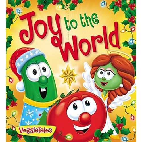 Joy to the World (VeggieTales)