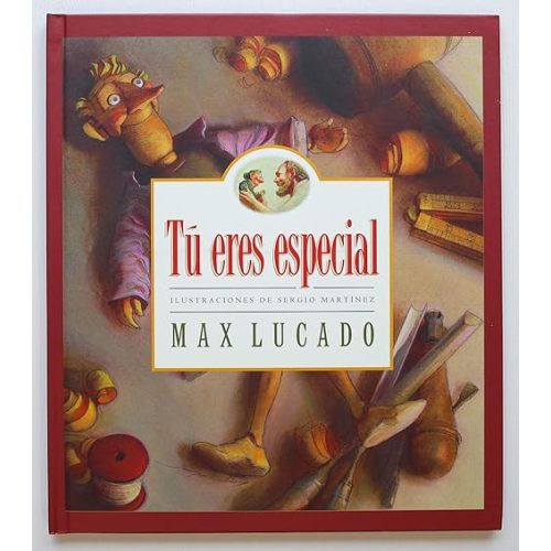 Tu Eres Especial/You Are Special (Max Lucado's Wemmicks) (Spanish Edition) Hardcover – November 12, 2001