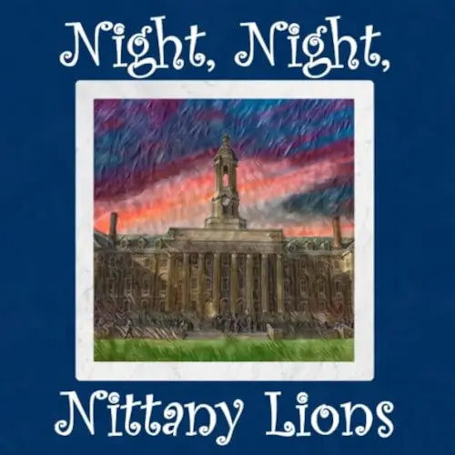 Night, Night, Nittany Lions: Penn State Bedtime Story