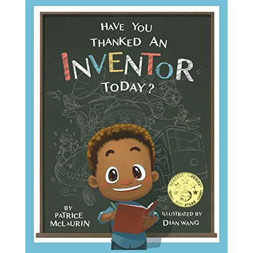 Have You Thanked an Inventor Today?