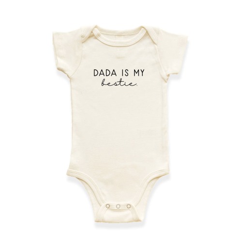 Dada is my Bestie Organic Baby Bodysuit