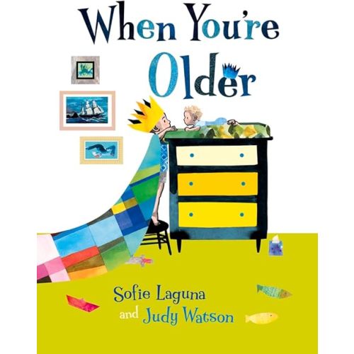 When You're Older Hardcover – Picture Book, May 2, 2023