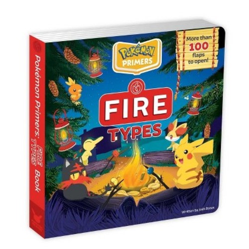 Pokémon Primers: Fire Types Book - by  Josh Bates