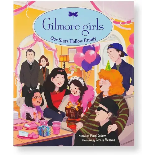 Gilmore Girls: Our Stars Hollow Family