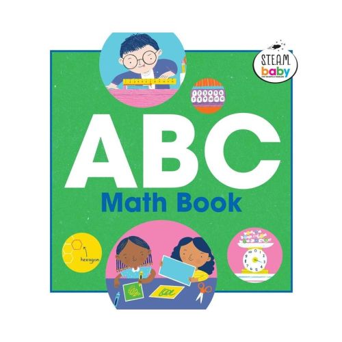ABC Math Book - (Steam Baby for Infants and Toddlers) by Dori Roberts Stewart (Hardcover)